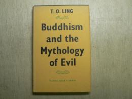 Buddhism and the mythology of evil : a study in Theravāda Buddhism