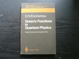 Green's functions in quantum physics
