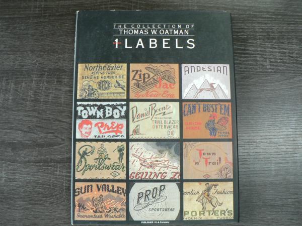 アート・デザイン・音楽 LABELS the collection of THOMAS W.OATMAN THE COLLECTION OF THOMAS W. OATMAN SERIES 1 LABELS(K's