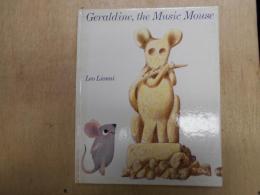 Geraldine, the music mouse