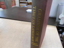 Grammar of the Tibetan Language Literary And COlloquial (英語) ハードカバー
