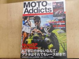 Moto addicts　モトアディクツ