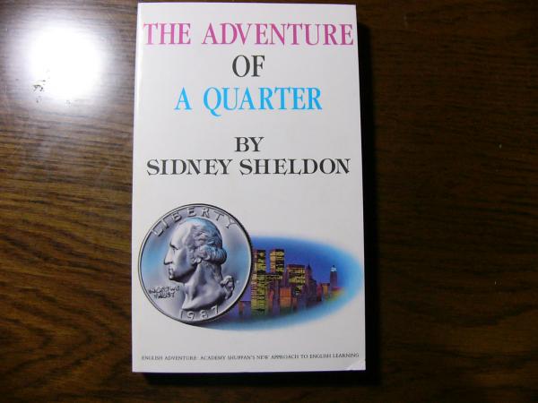 the adventure of a quarter(by Sidney Sheldon ; illustrations