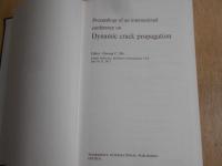 Proceedings of an international conference on dynamic crack propagation : Lehign University, Bethlehem, Pennsylvania, USA, July 10-12, 1972