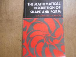 The mathematical description of shape and form