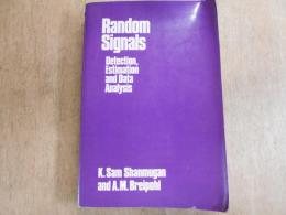 Random Signals: Detection, Estimation and Data Analysis