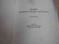 Autism: Identification, Education, and Treatment