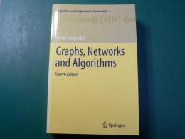 Graphs, Networks and Algorithms(Algorithms and Computation in Mathematics)4th Edition