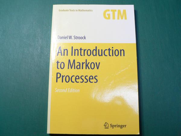 An Introduction to Markov Processes