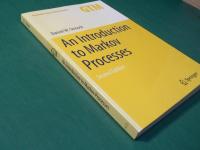 An Introduction to Markov Processes (Graduate Texts in Mathematics)230 Second Edition