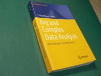 Big and Complex Data Analysis: Methodologies and Applications (Contributions to Statistics)