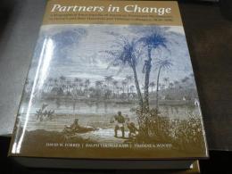Partners in Change, A Biographical Encyclopedia of American Protestant Missionaries in Hawai'i and their Hawaiian and Tahitian Colleagues, 1820-1900