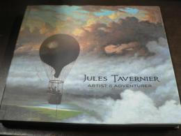 Jules Tavernier Artist and Adventurer