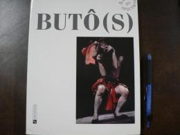 BUTO（S）　Arts Du Spectacle