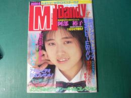 ミスター・ダンディー　1989年7月