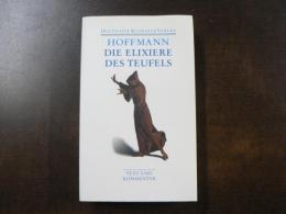 Die Elixiere des Teufels: Werke 1814–1816