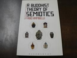 A Buddhist Theory of Semiotics