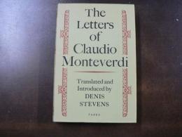 The Letters of Claudio Monteverdi