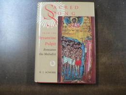 Sacred Song from the Byzantine Pulpit, Romans the Melodist