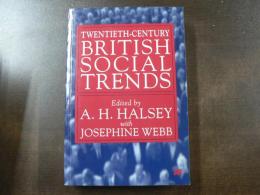 Twentieth-Century British Social Trands