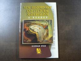New Historicism and Cultual Materialism　A Reader