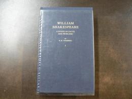 William Shakespeare : a study of facts and problems
