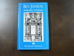 Ben Jonson Authority: Criticism