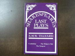 Shakespeare's Last Plays