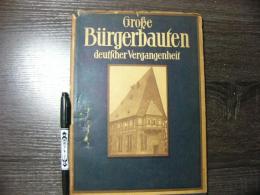 戦前 独文 観光案内　Große Bürgerbauten　（大きな公共建築物）
