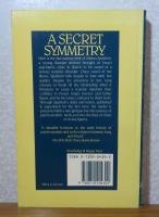 秘密の対称性 -サビナ・シュピールライン,ユングとフロイトの間 初期の精神分析の歴史を変えた女性の知られざる物語 　 アルド・カロテヌート  :   A Secret Symmetry　
Sabina Spielrein  Between Jung and Freud  The untold  story of the woman 
who changed the early history of psychoanalysis