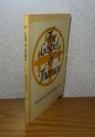 トマスによる福音書　：　The Gospel of  Thomas   -Newly presented to bring out the meaning, with Introductions, Paraphrases and Notes. by Hugh McGregor Ross 〔英語〕