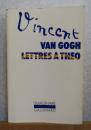 ゴッホの手紙　-テオ宛書簡集-　 ：　Vincent Van Gogh　Lettres à Théo　〔フランス語〕