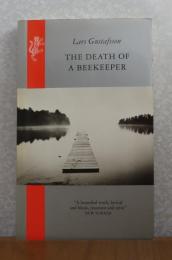 養蜂家の死　ラース・グスタフソン　：　The Death of A Beekeeper　〔英語〕