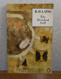 【Penguin Psychology】 引き裂かれた自己　R. D.レイン ： The Divided Self  -An Existential Study in Sanity and Madness- 〔英語〕