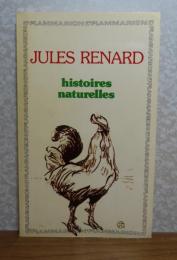 【GF-Flammarion】 博物誌　ジュール・ルナール　：　 Histoires naturelles　〔フランス語〕