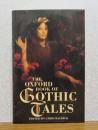 【The Oxford Book of 】 Gthic Tales 　：ゴシック物語集　〔英語〕