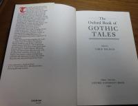 【The Oxford Book of 】 Gthic Tales 　：ゴシック物語集　〔英語〕