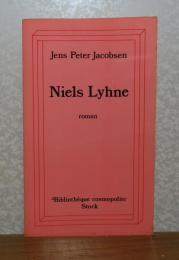 ニルス・リューネ　イエンス・ペーター・ヤコブセン 　：　Niels Lyhne　〔フランス語〕