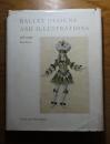 バレエの舞台とコスチュームのデザイン 1581-1940 ：　BALLET DESIGNS AND ILLUSTRATIONS 1581-1940 　-A Catalogue Raisonné-　〔英語〕