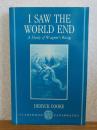 世界の終焉への眼差し  -ワーグナーの『ニーベルングの指環』の研究-　　デリック・クック　：　I  Saw the  World End Deryck Cooke　-A Study of Wagner's Ring- 〔英語〕