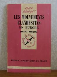 【Que sais₋je?】 ヨーロッパの地下組織 -1938-1945-　アンリ・ミシェル　：　Les Mouvements Clandestins en Europe　Troisième Édetion　〔フランス語〕