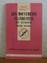【Que sais₋je?】 ヨーロッパにおける地下組織 (1938-1945) 　アンリ・ミシェル　：　Les Mouvements Clandestins en Europe　Troisième Édetion　〔フランス語〕