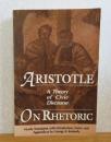 【詳注】 弁論術   アリストテレス ： On Rhetomic  -A Theory of Civic Discourse-  Aristotle 〔英語〕
