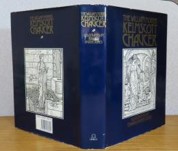 ケルムスコット・プレス　『チョーサー作品集』（1896年刊のファクシミリ版）　ウィリアム・モリス/バーン＝ジョーンズ　：　The William Morris KELMSCOTT CHAUCER   -A Facsimile of the 1896 Edition, with the 87 Original Illustrations by Edward Burne-Jones-〔英語〕