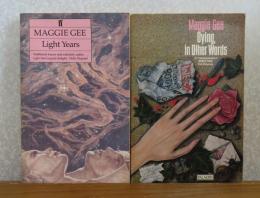 光年　マギー・ジー　/　死ー言い換えるなら　マギー・ジー　　：　Light Years　/　Dying,in Other words　〔英語〕