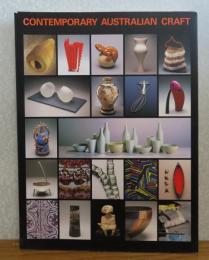 【図録】 オーストラリアの現代工芸 　クロスカルチャーと生活の美　CONTENPORARY AUSTRALIAN　CRAFT