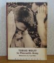 ファラオの軍隊 -失われた戦争の記憶-  トバイアス・ウルフ  ：　In Parao's Army　- Memories of Lost War－〔洋書/英語〕