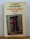 終わりのなき幸福の伝説　ウルリッヒ・プレンツドルフ　：　Légende du bonheur sans fin　〔洋書/フランス語〕