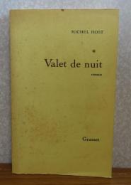 夜の勤め　ミシェル・ホスト ： Valet de nuit　〔洋書/フランス語〕