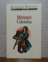 【LAROUSSE】 コロンバ　メリメ　：　Colomba 〔洋書/フランス語〕